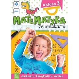 Książka Matematyka ze smokami. Klasa 3. Działania, łamigłówki, komiks