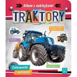 Książka Traktory. Album z naklejkami. Ciekawostki i wyklejanie