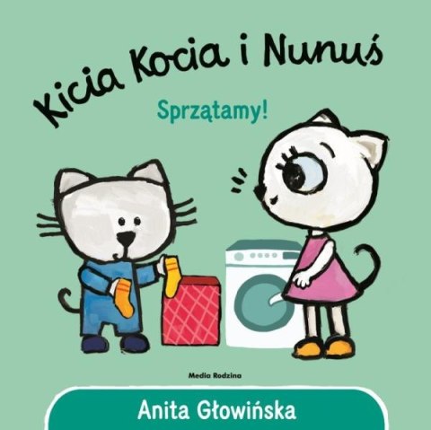 Książeczka Kicia Kocia i Nunuś. Sprzątamy!