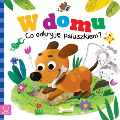 W domu co odkryję paluszkiem