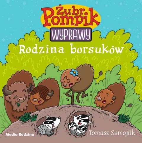 Książka Żubr Pompik. Wyprawy. Tom 4 Rodzina borsuków